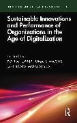 Sustainable Innovations and Performance of Organizations in the Age of Digitalization
