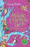 The Magic Faraway Tree: Up the Faraway Tree Book 4