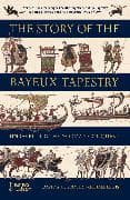 The Story of the Bayeux Tapestry