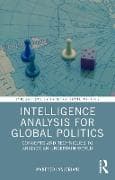 Intelligence Analysis for Global Politics