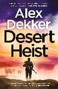 Desert Heist