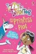 Izzy the Inventor and the Princess Plot