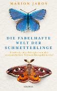 Die fabelhafte Welt der Schmetterlinge