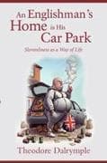 An Englishman's Home Is His Car Park