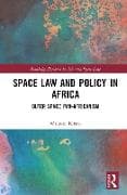 Space Law and Policy in Africa