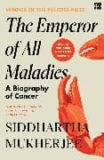 The Emperor of All Maladies
