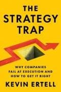 The Strategy Trap