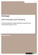 Zum Schweigen nach Nürnberg