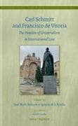 Carl Schmitt and Francisco de Vitoria