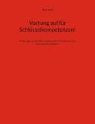 Vorhang auf für Schlüsselkompetenzen!