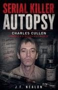 Serial Killer Autopsy