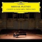 Chopin & Scriabin: Preludes