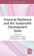 Financial Resilience and the Sustainable Development Goals