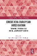 Crisis Era European Integration