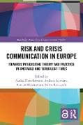 Risk and Crisis Communication in Europe