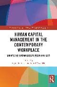 Human Capital Management in the Contemporary Workplace