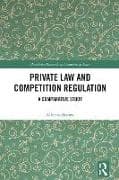 Private Law and Competition Regulation
