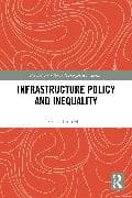 Infrastructure Policy and Inequality