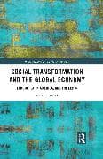 Social Transformation and the Global Economy
