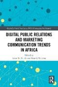 Digital Public Relations and Marketing Communication Trends in Africa