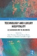 Technology and Luxury Hospitality