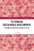 Rethinking Sustainable Development
