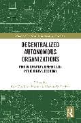 Decentralized Autonomous Organizations