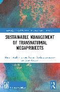 Sustainable Management of Transnational Megaprojects