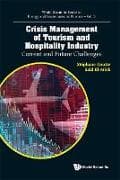 Crisis Management Of Tourism And Hospitality Industry: Current And Future Challenges