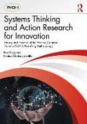 Systems Thinking and Action Research for Innovation