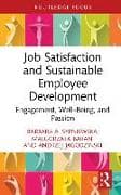 Job Satisfaction and Sustainable Employee Development