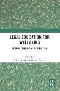 Legal Education for Wellbeing