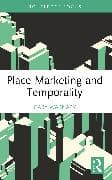 Place Marketing and Temporality