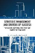 Strategic Management and Drivers of Success