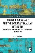Global Governance and the International Law of the Sea