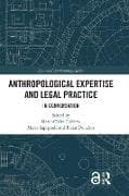 Anthropological Expertise and Legal Practice