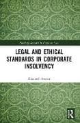 Legal and Ethical Standards in Corporate Insolvency