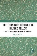 The Economic Thought of Hilaire Belloc