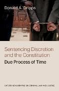 Sentencing Discretion and the Constitution