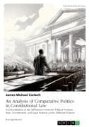 An Analysis of Comparative Politics in Constitutional Law