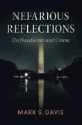 Nefarious Reflections