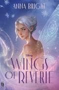 Wings of Reverie