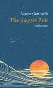 Die jüngste Zeit