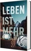 Leben ist mehr 2027 - Großdruck