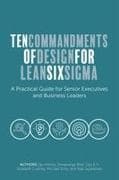 Ten Commandments of Design for Lean Six SIGMA
