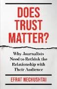 Does Trust Matter?