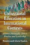 Correctional Education in International Contexts