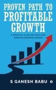 Proven Path to Profitable Growth