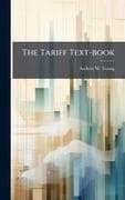 The Tariff Text-book