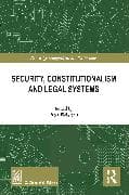 Security, Constitutionalism and Legal Systems